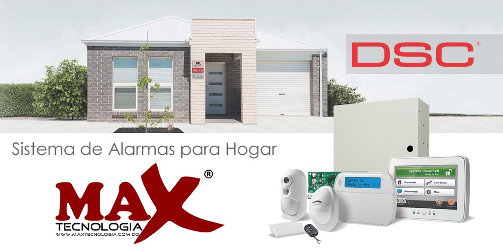 Soluciones de Seguridad Integrales: Sistema de alarmas @DSC_Security  para su hogar #MaxTecnologiaDO