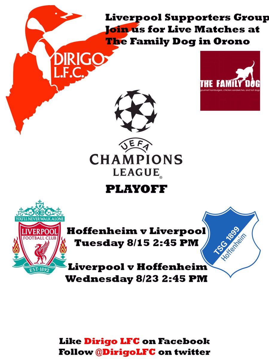 DirigoLFC's tweet photo. Champions League Match Day Tomorrow! Join us @TheFamilyDogME at 2:45 for Hoffenheim v Liverpool. https://t.co/wb0ikqnzfr