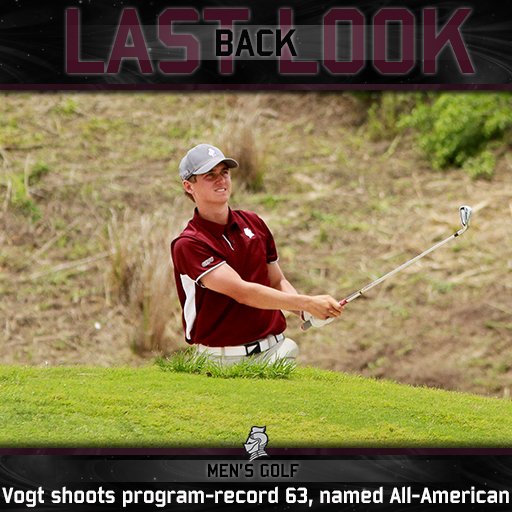 BUKnights's tweet photo. Last Look Back, Part 7 of 15: DJ Vogt shot a program record, placed 17th at the NCAA Championships and became men's golf's 5th All-American. https://t.co/qT6zUpHBB1