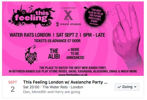 Buzzing to be playing this show with <a href="/avalanche_party/">𝖆𝖛𝖆𝖑𝖆𝖓𝖈𝖍𝖊 𝖕𝖆𝖗𝖙𝖞</a> on Sep 2nd at <a href="/Water_Rats/">The Water Rats</a> with <a href="/This_Feeling/">This Feeling</a>! bit.ly/2uV1Hm1🎶 The Alibi HQ