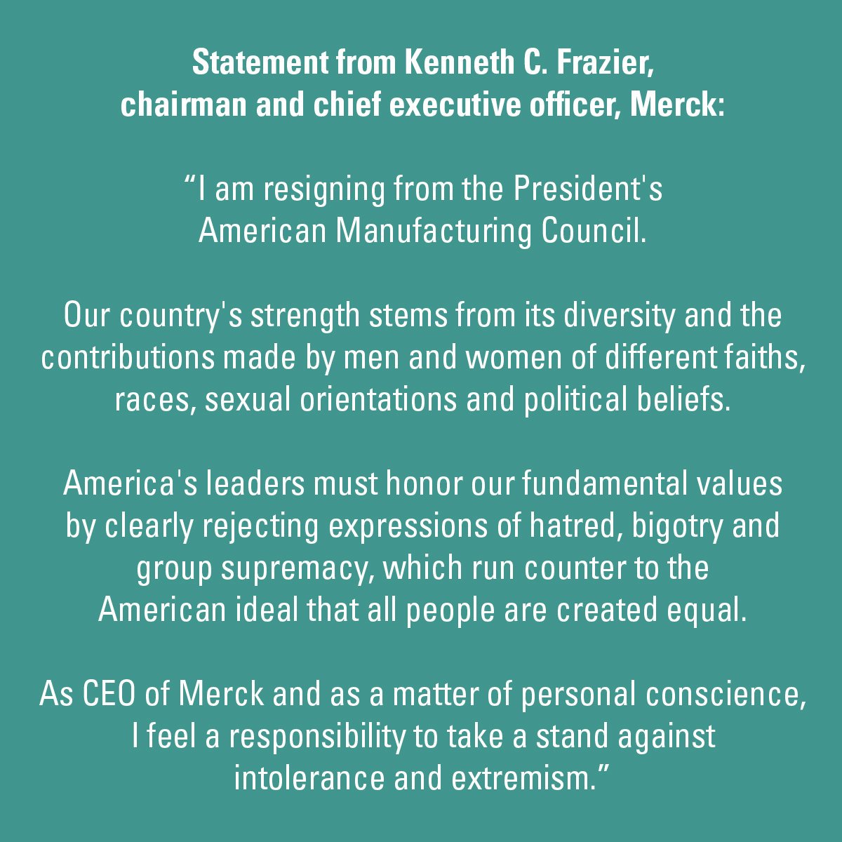 RedTRaccoon's tweet image. RETWEET SUPPORT FOR MERCK CEO KEN FRAZIER

The end of hate will only come when more business leaders put pressure on @realdonaldtrump

8/14