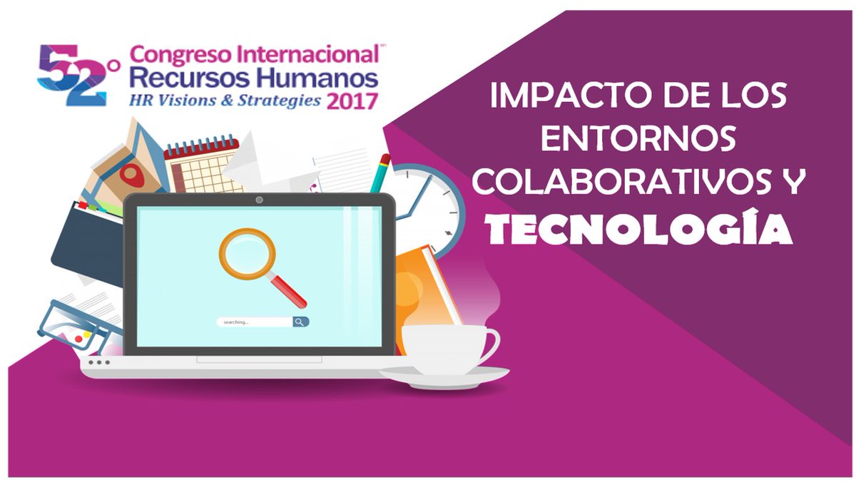 #CongresoInternacionalDeRH 

Impacto de los entornos colaborativos y #Tecnología
congresoamedirh.com/articles/impac…