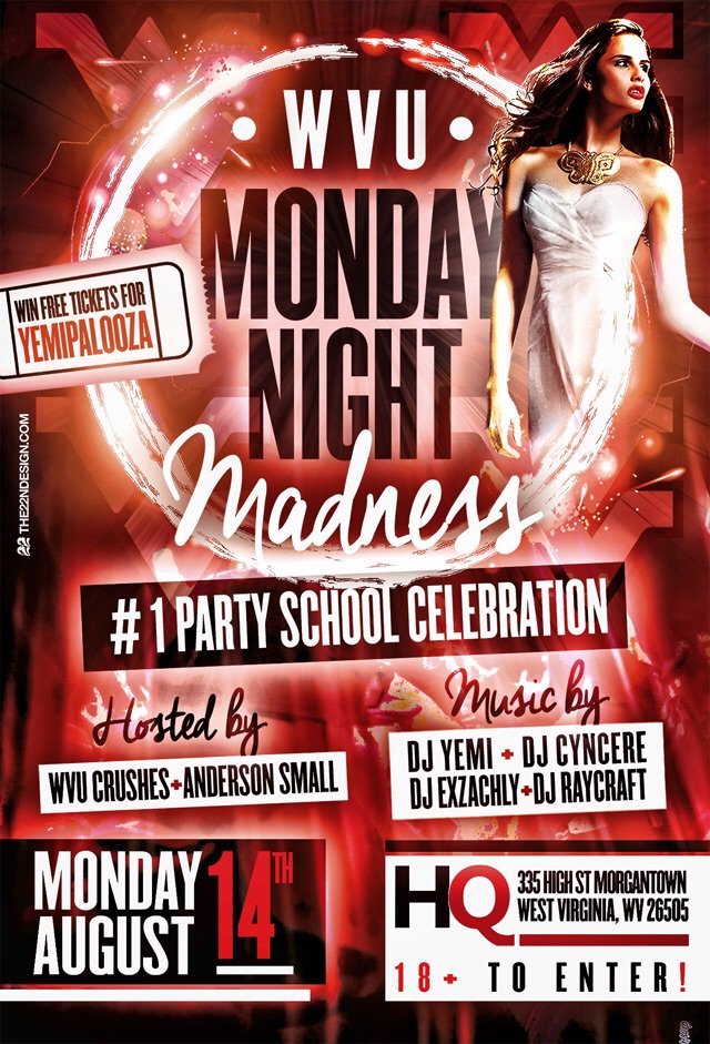 TONIGHT pull up @ @HQnightclubwv MONDAY NIGHT MADNESS!

@DJ_Raycraft @DjCyncere @DJ_EXZACHLY <a href="/WVUCrushes_/">WVU Crushes</a> <a href="/NeverSayNeverAJ/">♛ Anderson Small ♛</a> #WVU