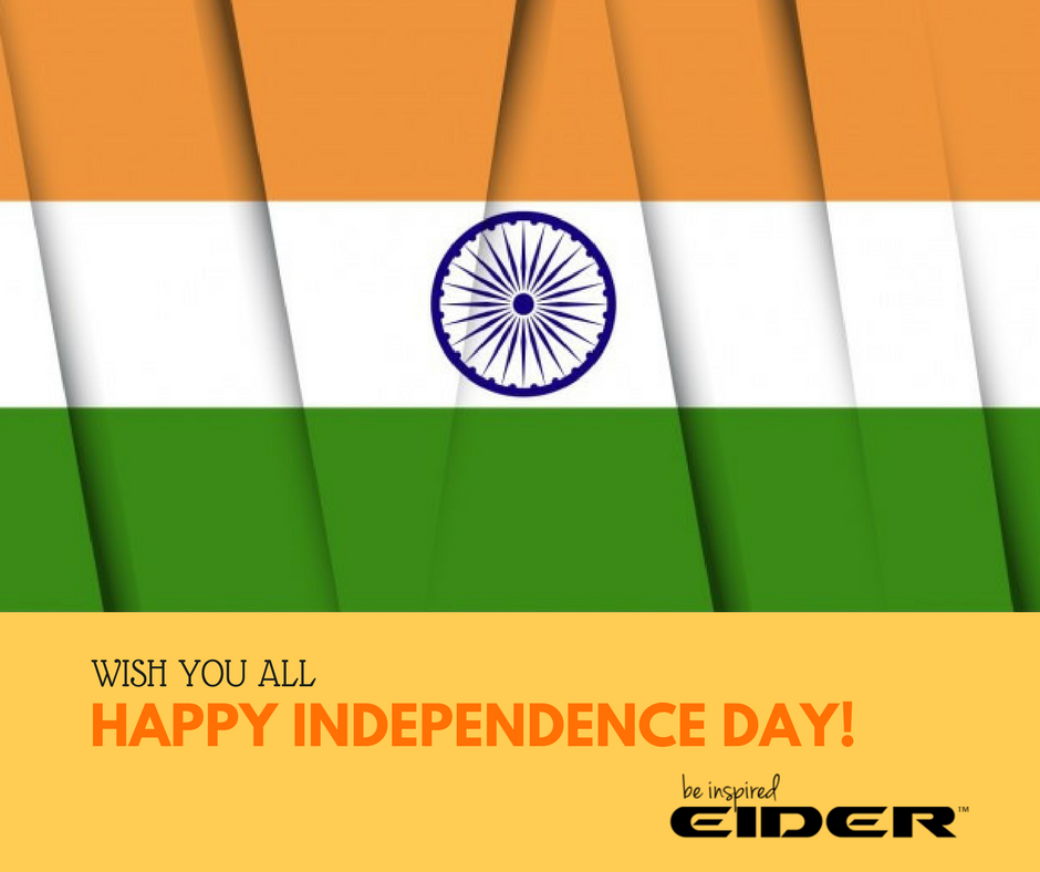 eiderindia's tweet photo. Wish you all 71th happy independence day from EIDER India!

#HappyIndependenceDay #IndependenceDay2017 #EIDERIndia https://t.co/G2sh3Mc7Gl