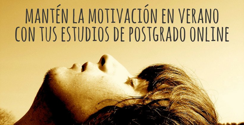 EUDEbusiness's tweet photo. Mantén la motivación en verano con tus #estudiosdepostgrado. https://t.co/zx0SO6dcDt https://t.co/zPijTs85MR