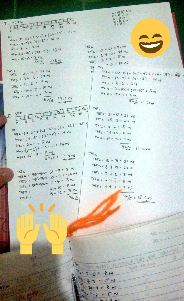 HarvCiel's tweet image. Now i get it. SPF Algorithm with TQ
⭕️Gantt Chart
⭕️WT w/ AVG
⭕ TAT1 w/ AVG
⭕ TAT2 w/ AVG
 #OperationSystem #TakeHomeQuiz