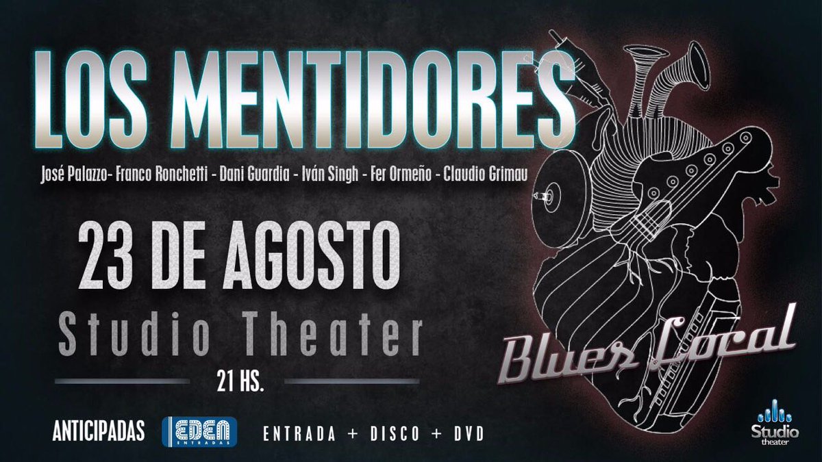 📆 El 23/8 no te pierdas el blues de <a href="/LosMentidores/">Los Mentidores</a> en <a href="/StudioTheater/">Studio Theater</a> 🎸🎷 Conseguí tu ticket por <a href="/edenentradas/">Edén Entradas</a>