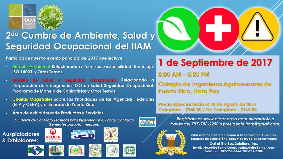 iiampr's tweet photo. Te esperamos el 1ro de Septiembre en la Sede del @TWITCIAPR para la 2da Cumbre de Ambiente, Salud y Seguridad Ocupacional del IIAM. https://t.co/hUvH3kusH0
