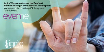 IgniteWomen's tweet photo. Ignite women will proudly be providing ASL translation for our women's event Even Me this September. Join us! https://t.co/PaQpNDz0Vw #ASL https://t.co/FzBR631r7J