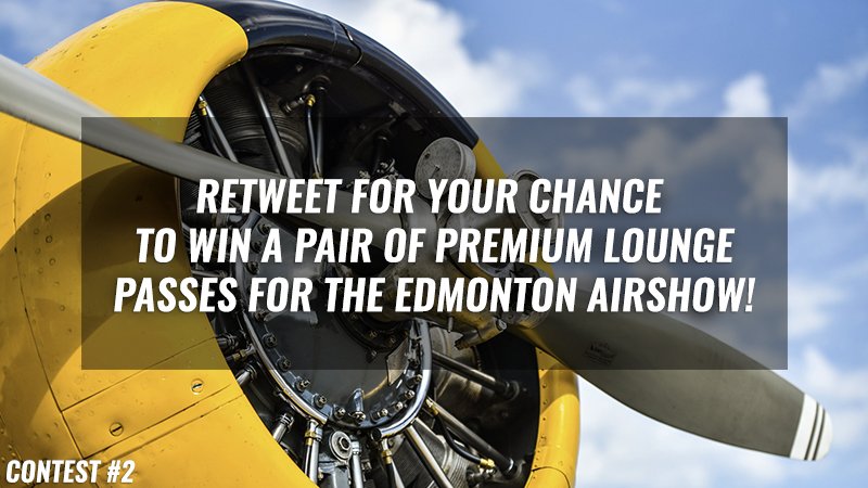 CTVYEGBuzz's tweet photo. CONTEST: Retweet for a chance to win premium lounge passes for @EdmontonAirshow this weekend!  #yeg https://t.co/DAR1qFUjsn