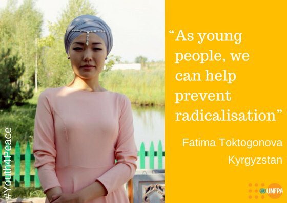 Fatima is promoting #peace by protecting young women and girls in #Kyrgyzstan from radicalization. via <a href="/unfpaeecaro/">UNFPA in Eastern Europe & Central Asia</a> #Youth4Peace