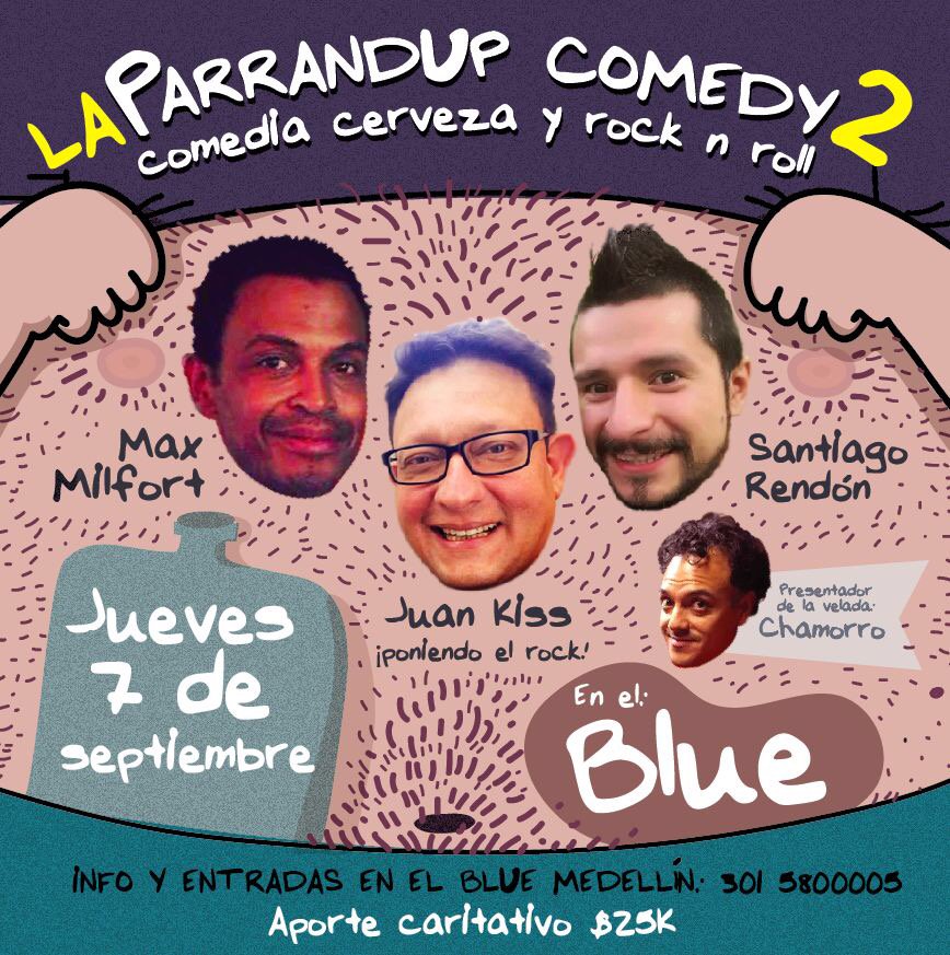 juankiss67's tweet photo. Se viene la segunda parte, hay que repetir! #ParrandupComedy @maxmilfort @santorendon @Chamorrock @bluediscoteca https://t.co/XcObM7jahP