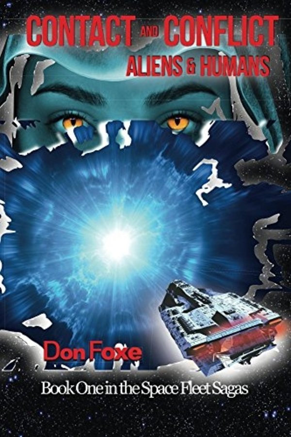 booksandthebear's tweet photo. Check out the #scifi novel CONTACT AND CONFLICT. ALIENS & HUMANS. by @don_foxe https://t.co/TbXeRw7p0X #firstcontact #spaceopera #adventure https://t.co/nx7U0ydFCq