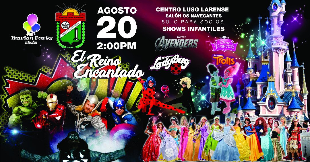 Domingo 20/08, 2pm trae a tu hijo(a) al Evento Reino Encantado Salon Os Navegantes solo para socios y carnetizados