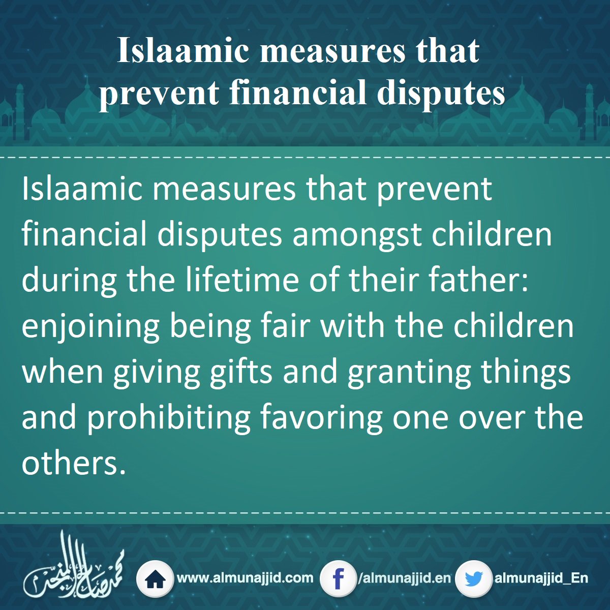 almunajjid_En's tweet photo. Islaamic measures that prevent financial disputes
#Islaamic #Islam #financial #children #father #gift https://t.co/3GupVd2xpq
