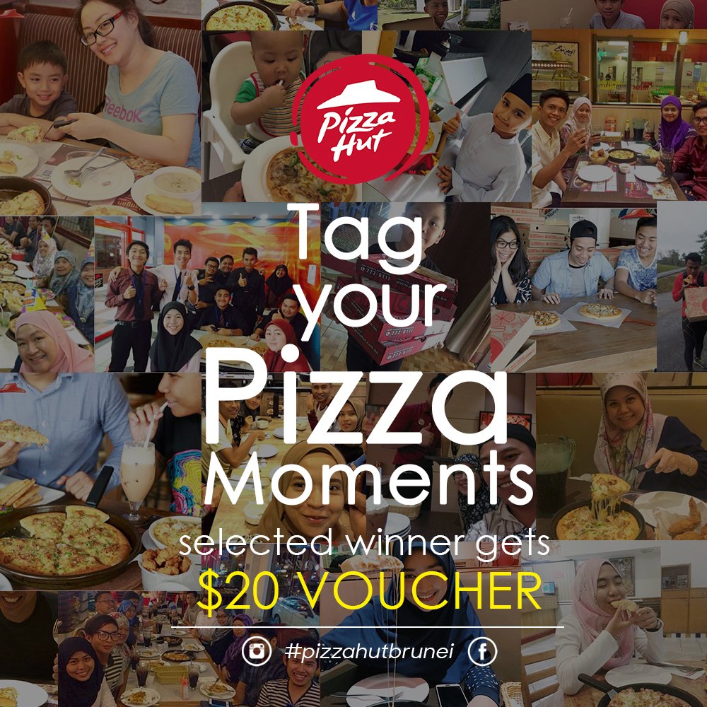 Pizza Hut Brunei on Twitter "Tag us your pizzahutbrunei moments