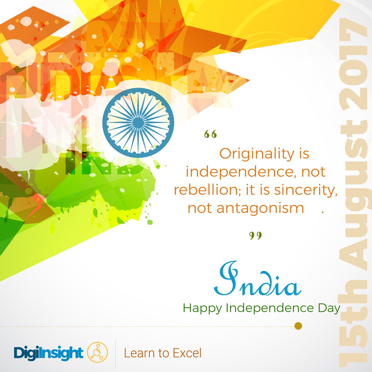 InsightDigi's tweet image. This Independence Day, let&apos;s take a pledge 2 protect d peace &amp;amp; unity of our great nation. Happy Independence Day! #DigiInsight #LearnToExcel