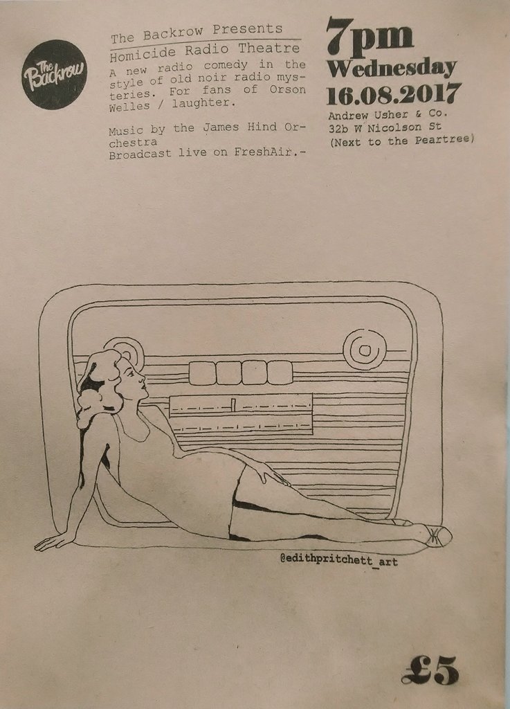 BackrowPresents's tweet image. Tomorrow night! Our next and fabulous show Homicide Radio Theatre is on @AndyUsherAndCo - check out our beaut flyers from #EdithPritchettArt