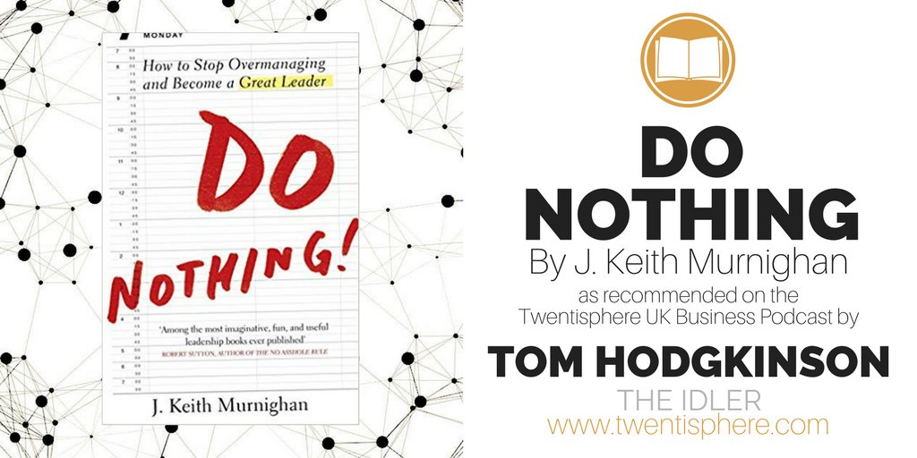 Twentisphere's tweet photo. Want to grab the recommended reading from this week's podcast with Tom Hodgkinson @idler ? Get #DoNothing at https://t.co/boJWC2kGxf https://t.co/9GG5CFpx9H