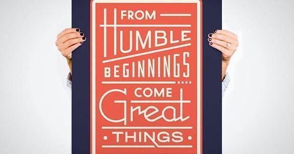 DscCreativeHub's tweet photo. "From Humble Beginnings Come Great Things" https://t.co/9suZA6jRHt #DscCreativeHub #Quote https://t.co/9QrGZc9vRY