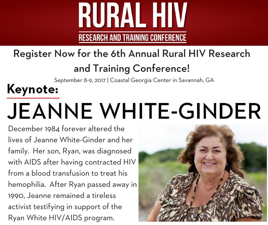 Register now for the Rural HIV Conference.  Jeanne White-Ginder, mother of Ryan White, is the keynote speaker!  academics.georgiasouthern.edu/ce/conferences…