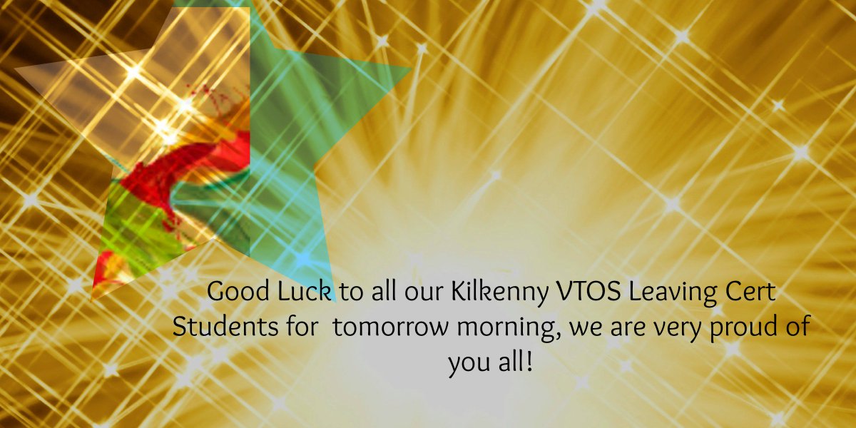VTOSKilkenny's tweet photo. Good luck for tomorrow everyone!!! #lifelonglearning #leavingcertresults #LeavingCert @kcetb for info https://t.co/lvSfb7mzWL #secondchan https://t.co/VmUL4nsuTz