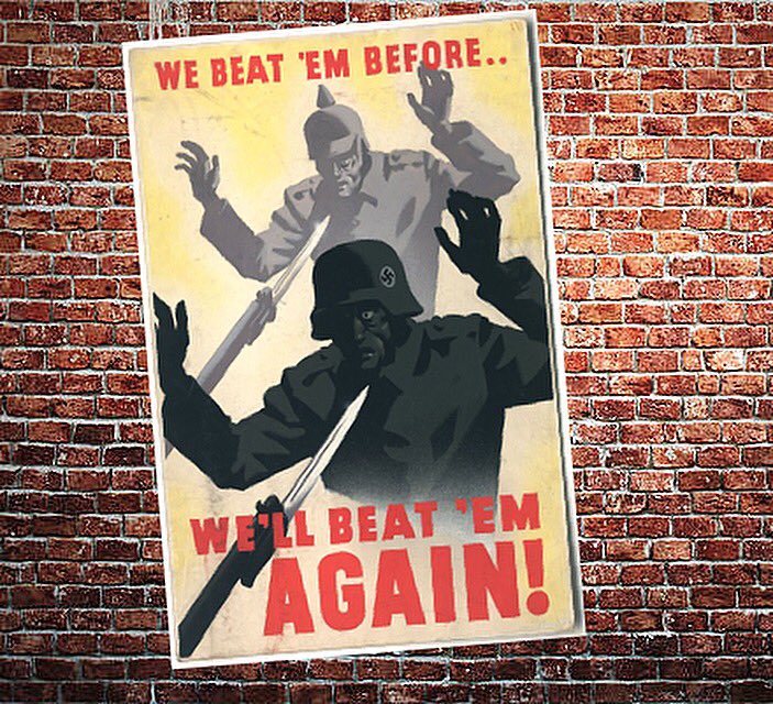 Philbrook Museum of Art on Twitter: "We beat 'em before... We'll beat 'em again. #ww2 propaganda posters referenced #ww1. #hopeandfear #ww100 https://t.co/3hAFFBXi2n" / Twitter