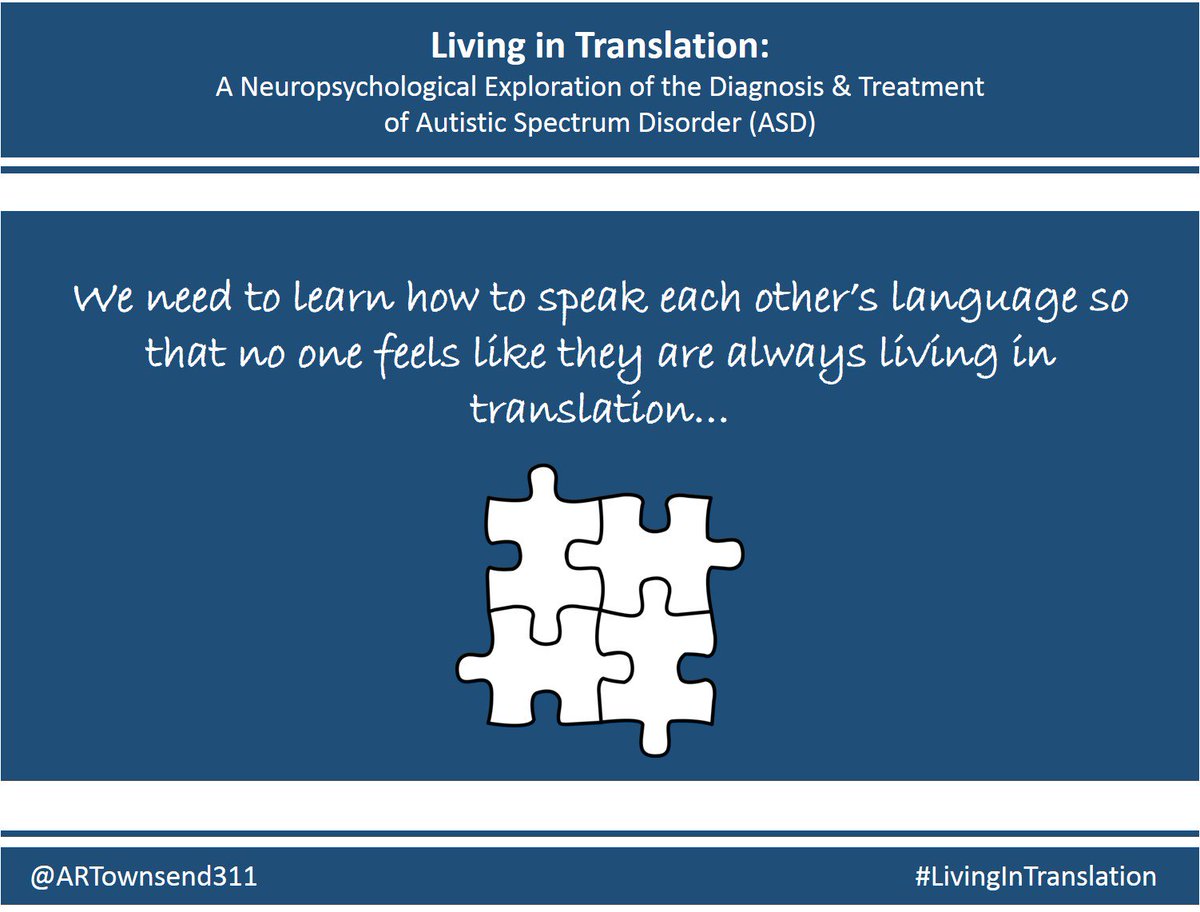 In working with people with #ASD, the goal is not to teach them neurotypical language so they abandon their own… #LivingInTranslation