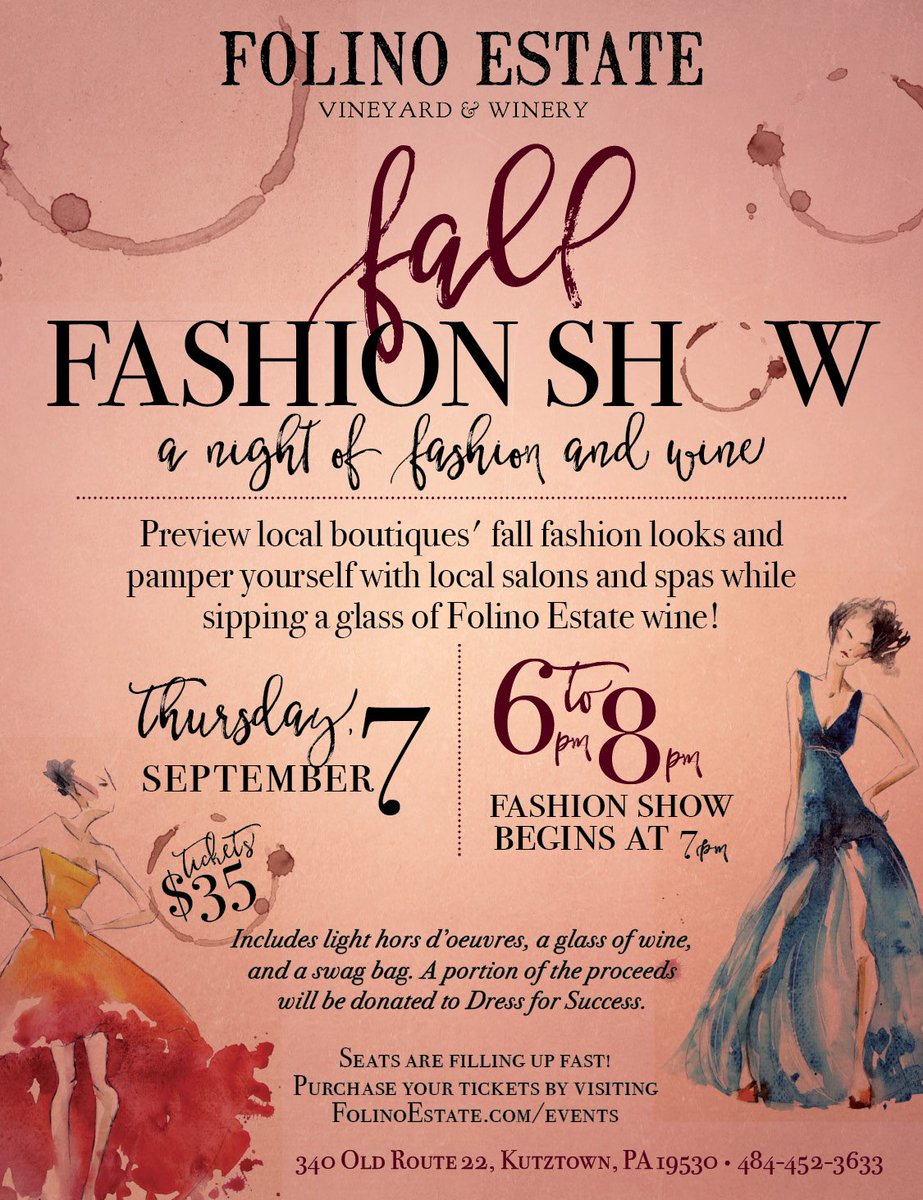Our Fall Fashion Show is 9/7 with fashion &amp; beauty vendors from Lehigh Valley &amp; Berks! bit.ly/2hv2Zmj #folinoestate #fashion #wine