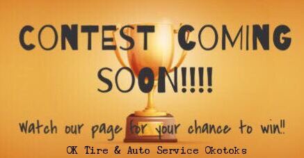 oktireokotoks's tweet photo. It's contest time! Head over to our Facebook page for your chance to win!! #OKTireAndAutoService #Okotoks #YYC #Tires #FullServiceAuto https://t.co/3SoQ8CVQch