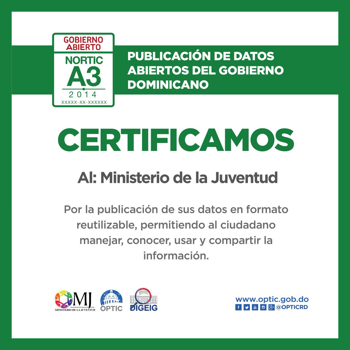 OGTICRDO's tweet photo. Hoy el @JuventudRD exhibe el sello de #NORTICA3 por su correcta publicación de datos abiertos.  ¡Felicidades!  #RDCreceYSeDemocratiza https://t.co/xDG5SCtxHc
