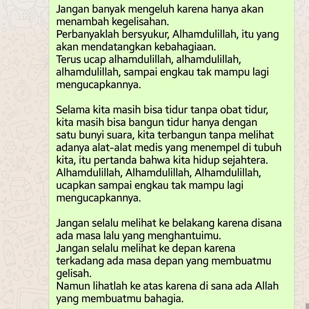 tikabanget's tweet photo. (1)
Beredar dari grup ke grup dan marak di facebook.
Dari Quraish Shihab.

"Ucap Alhamdulillah sampai engkau tak mampu lagi mengucapnya"

💓💓 https://t.co/cFUDvXrZZL