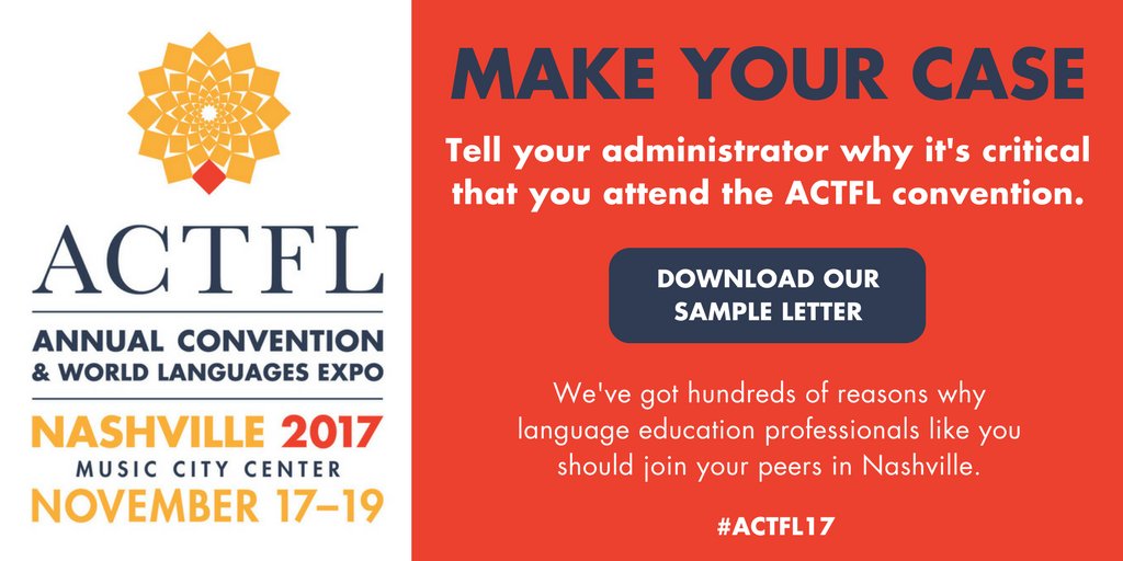 actfl's tweet photo. Let your administrators know why you need to be at #ACTFL17 https://t.co/q4TvyYLrH9 https://t.co/Vqtl3Lvocu