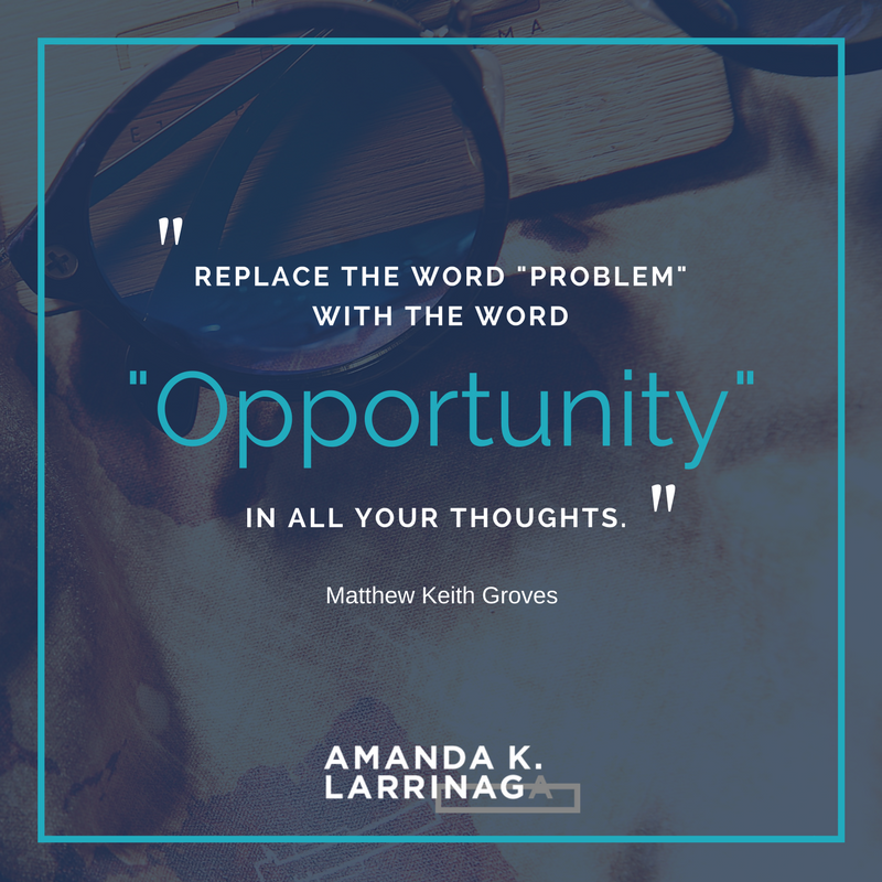 Positive word choice all the way. #opportunity