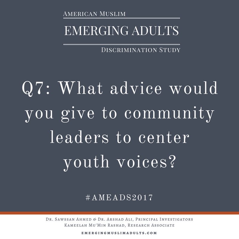 EmergingMuslims's tweet photo. Q7: Last question! What advice/wisdom/feedback would you offer to leaders to be more inclusive of youth?
#AMEADS2017 https://t.co/1lYPYq4auP