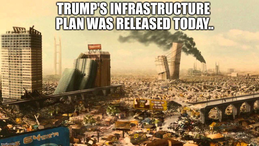 nicholas_lash's tweet photo. Trump's infrastructure plan.. Yikes 😳 https://t.co/JKizjdHoeg