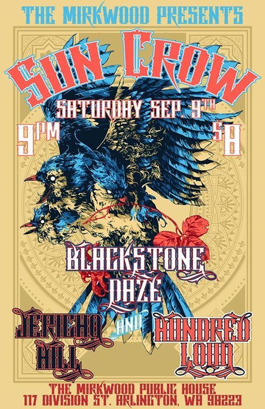 Sun Crow, Hundred Loud, Jericho Hill, Blackstone Daze hundredloud.com/sun-crow-hundr…