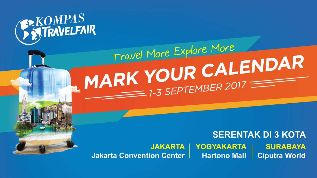 BalaiSidangJCC's tweet photo. SEGERA serentak di 3 kota @KTravelFair 1-3 September 2017 https://t.co/jjVe7Vka3D