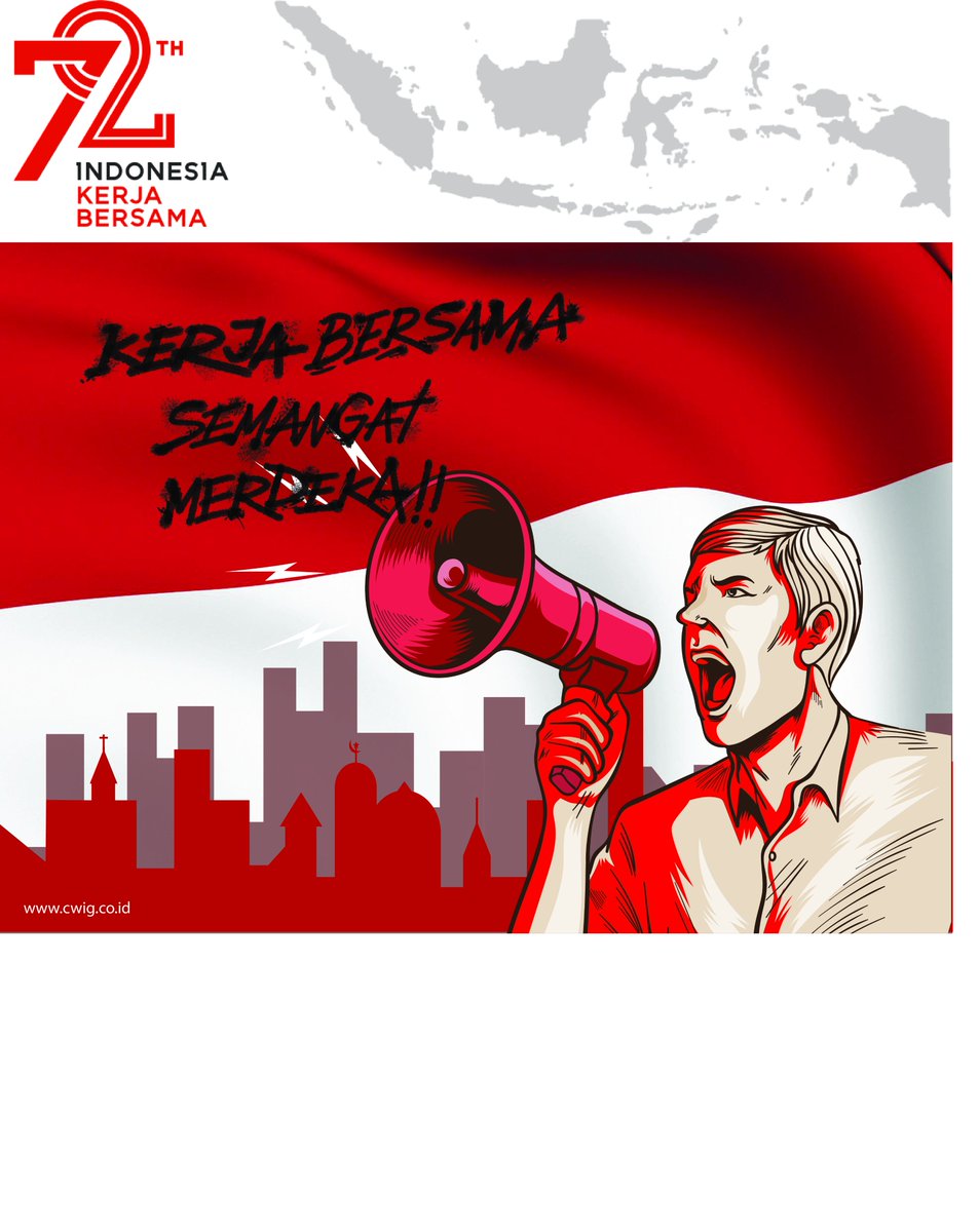 Selamat Hari Kemerdekaan Indonesia yang ke 72. 
"Kerja Bersama Semangat Merdeka"