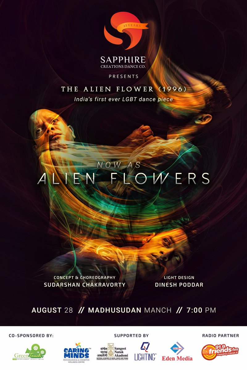 SappCreations's tweet photo. Revisiting The Alien Flower 1996, India's first LGBT dance piece as ALIEN FLOWERS Call 9830090527/9830265603 for tickets @sappsudarshan https://t.co/snLNNwAZ6C