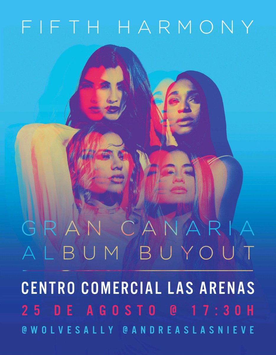 FifthHarmonySP's tweet image. #BuyOutFifthHarmonySP - Gran Canaria. (@5HonTour)