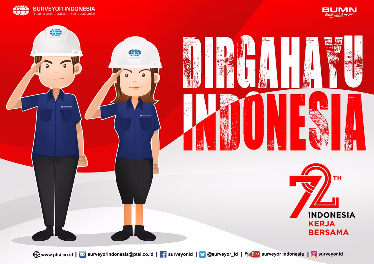 surveyor_id's tweet photo. Dirgahayu Indonesia.Mari Kerja Bersama demi masa dpn lebih baik.  #IndonesiaKerjaBersama  #IndonesiaMerdeka  #RI72    #BUMNHadirUntukNegeri https://t.co/nRcjiW42F7