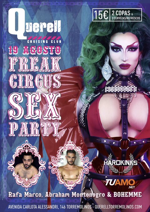 estaremos en @Querelltorremol como siempre para liarla #FREAKCIRCUSSEXPARTY BY HARDKINKS Y TUAMO! Con