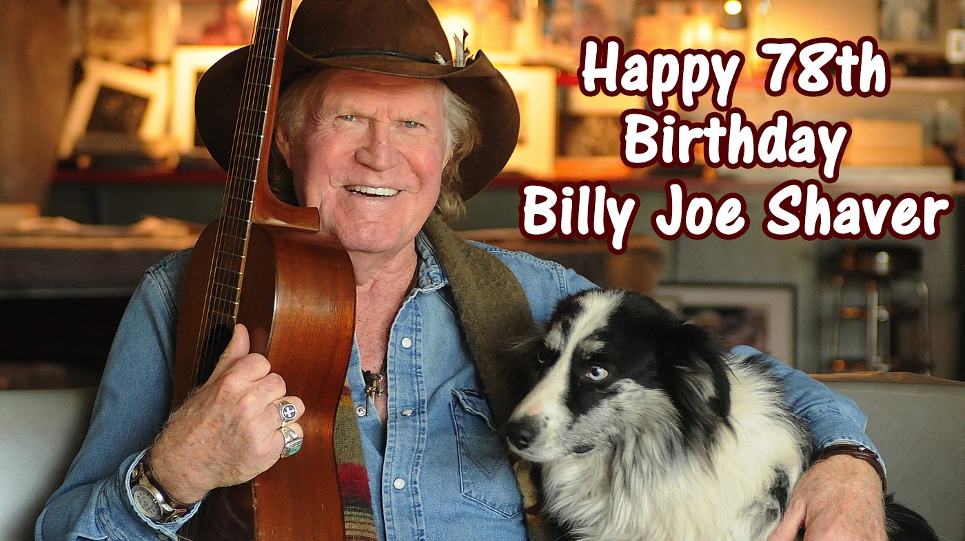 Big happy birthday to a true Texas outlaw, Billy Joe Shaver! 