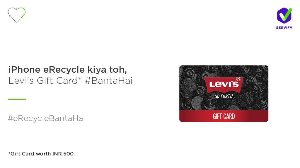 Servify On Twitter Erecycle Your Iphone At Https T Co Rjiawcjqfk And Choose Levi S Gift Card As Your Greenreward Erecyclebantahai Https T Co Zkyefylntd