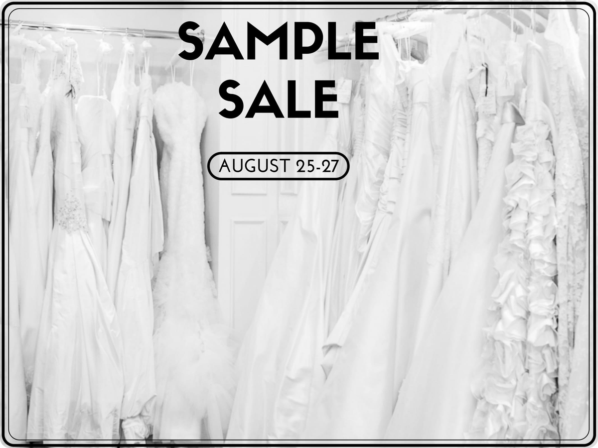 Sample Sale coming up August 25-27! Beautiful gowns in excellent condition, save up to 75% off! Call now to book: 843.856.2682