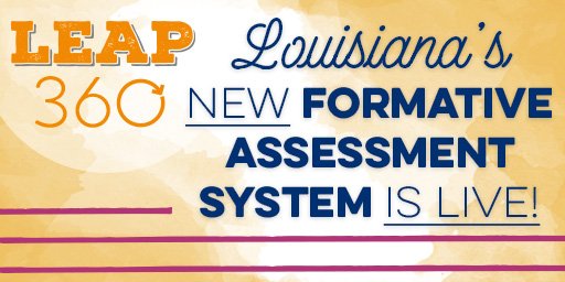LDOE on Twitter: &quot;#LaEd: Want to know where your students are? LEAP 360 diagnostic tests are now ...