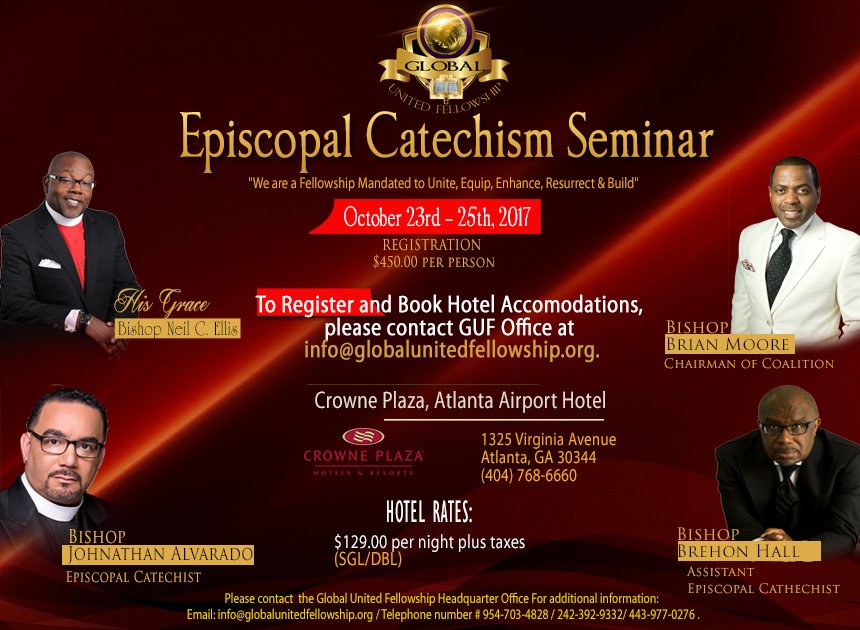 All Bishops of the #GlobalUnitedFellowship are invited to attend this highly anticipated event!  Email us at info@globalunitedfellowship.org