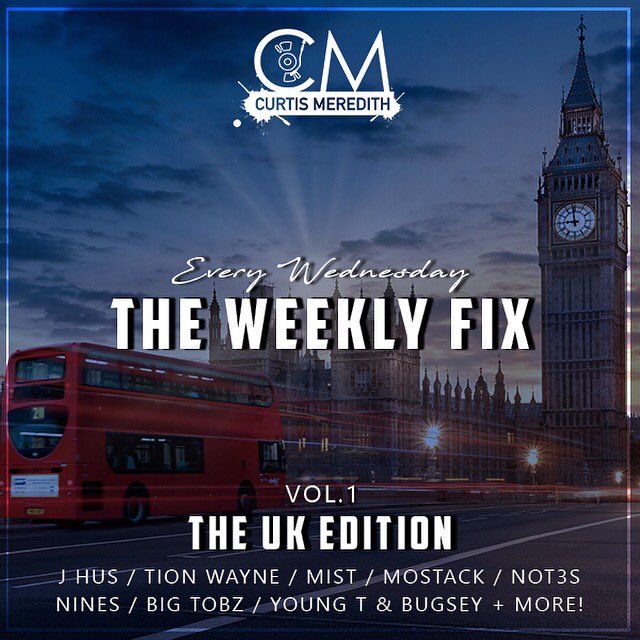CurtisMeredithh's tweet image. THE WEEKLY FIX 🔌

VOL.1 - THE UK EDITION 🇬🇧

OUT NOW 👀

soundcloud.com/CurtisMeredithh
mixcloud.com/CurtisMeredithh 

New mix every Wednesday! 😊

🔥🔥🔥🔥🔥