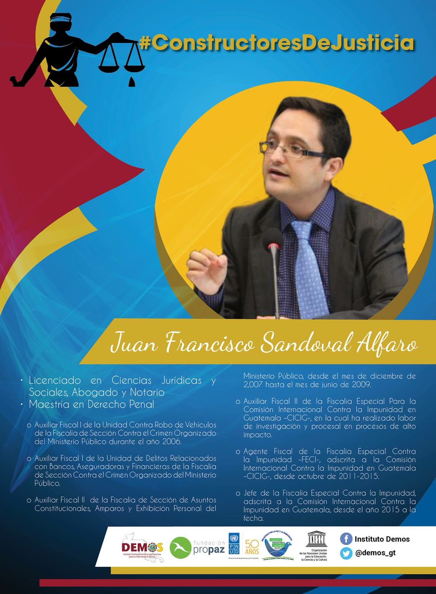 #ConstructoresDeJusticia  “No es justo quien conoce lo que es recto sino quien obra rectamente” y Juan Francisco Sandoval, lo ha demostrado.